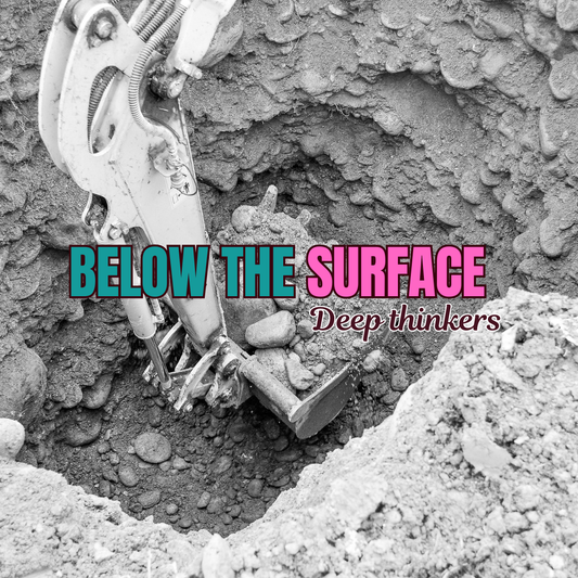 Below the surface