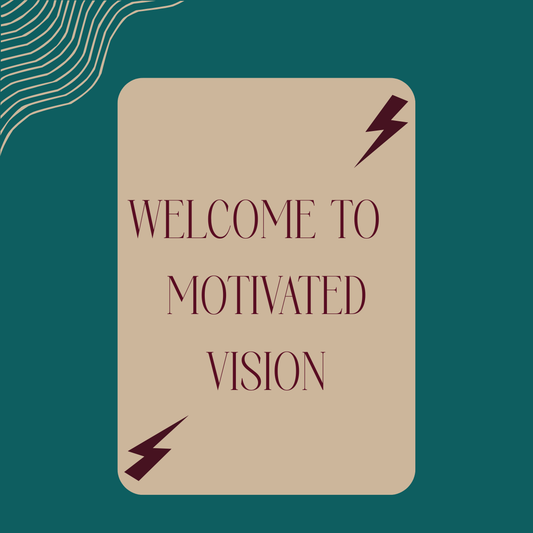 Welcome to motivated vision